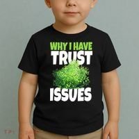 Why I Have Trust Issues Bush Camper Toddler T-Shirt thumb 2