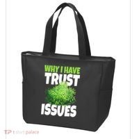 Why I Have Trust Issues Bush Camper Tote Bag thumb 3
