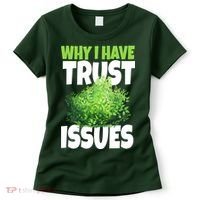Why I Have Trust Issues Bush Camper Women's T-Shirt thumb 0