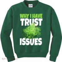 Why I Have Trust Issues Bush Camper Kids Sweatshirt thumb 0