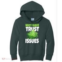 Why I Have Trust Issues Bush Camper Kids Hoodie thumb 0