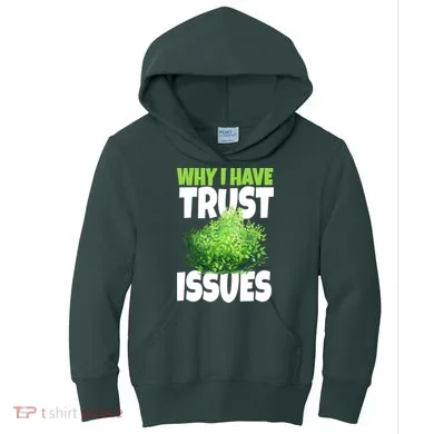 Why I Have Trust Issues Bush Camper Kids Hoodie