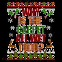 Why Is The Floor Wet Todd Ugly Christmas Women's Hoodie thumb 2