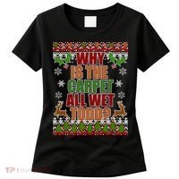 Why Is The Floor Wet Todd Ugly Christmas Women's T-Shirt thumb 0