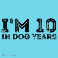 Womens I'm 10 In Dog Years Funny 70th Birthday Button thumb 1