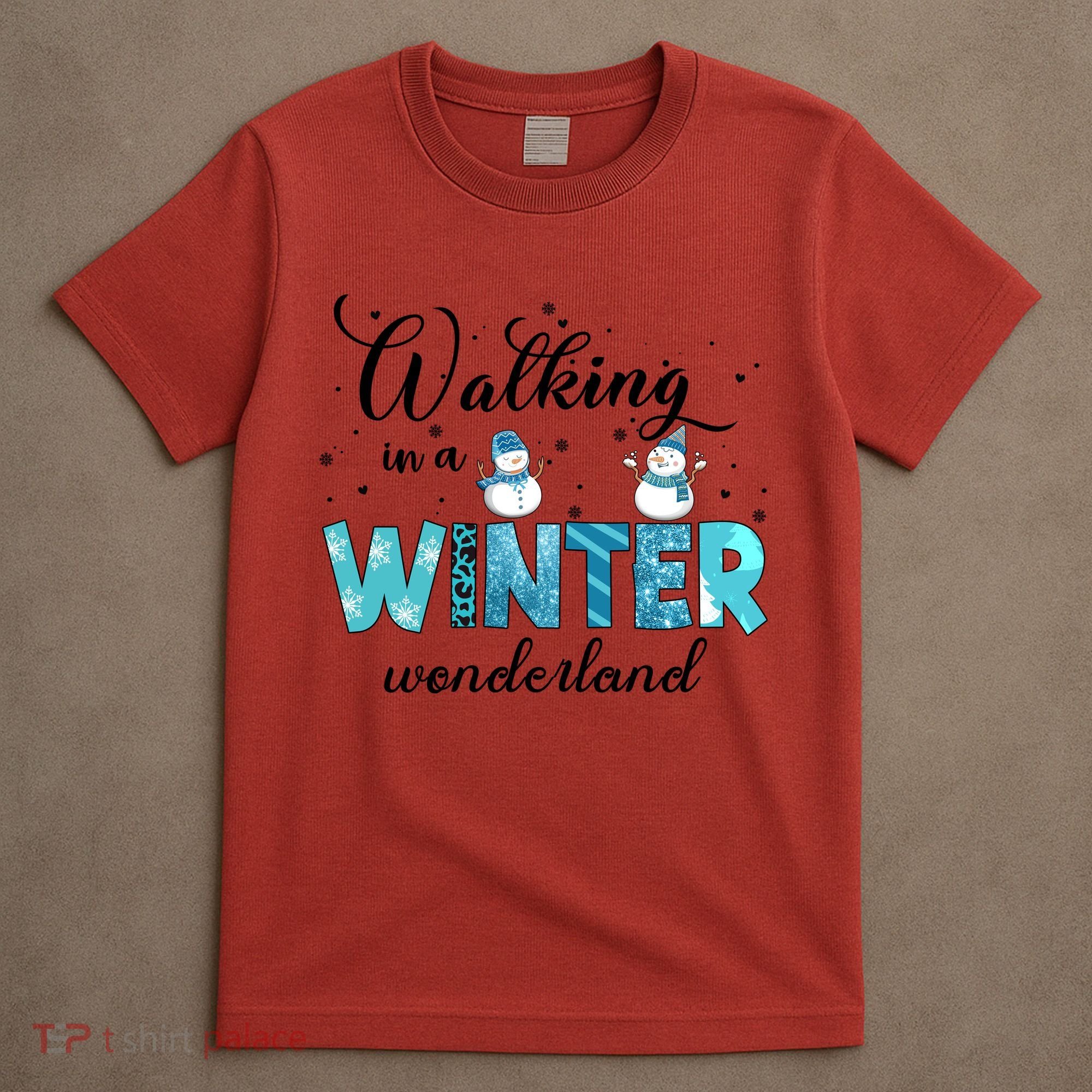 Walking In A Winter Wonderland Snowman Christmas Holiday Xmas T-Shirt