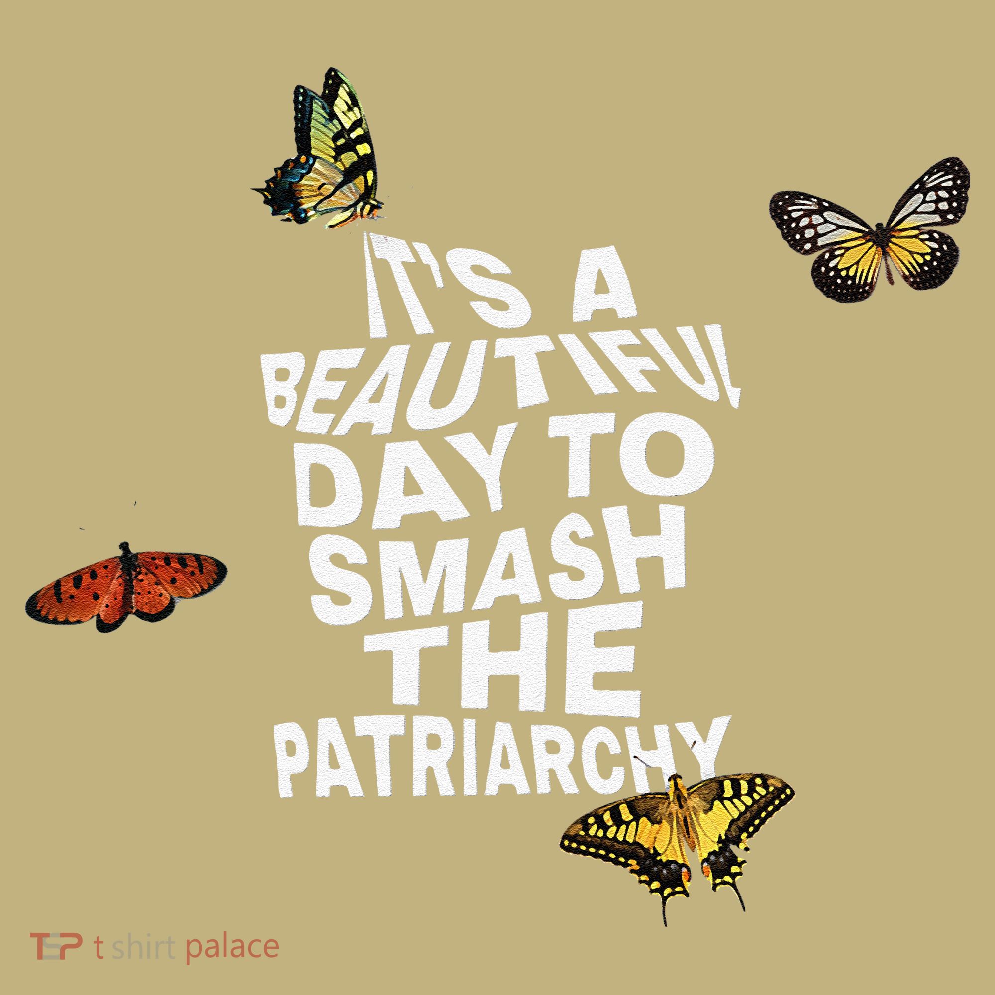 Womens It's A Beautiful Day To Smash The Patriarchy Quote Feminism Long Sleeve Shirt
