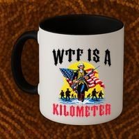 Wtf Is A Kilometer George President Coffee Mug thumb 2