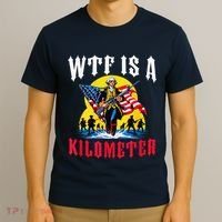 Wtf Is A Kilometer George President T-Shirt thumb 3
