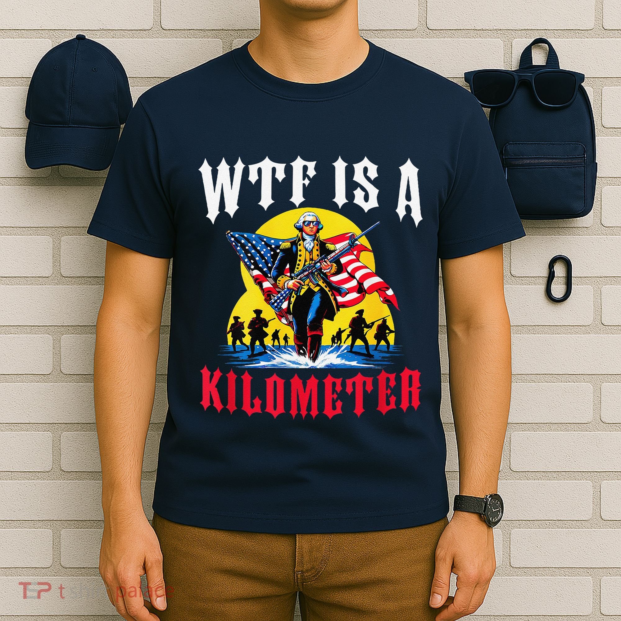 Wtf Is A Kilometer George President T-Shirt