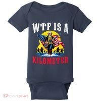 Wtf Is A Kilometer George President Baby Bodysuit thumb 0