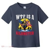 Wtf Is A Kilometer George President Toddler T-Shirt thumb 0