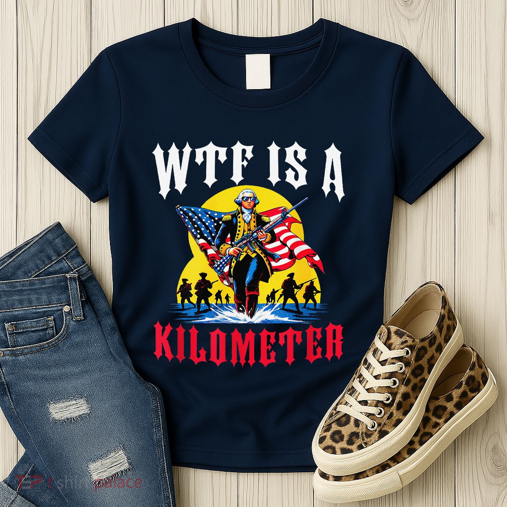 Wtf Is A Kilometer George President Women's T-Shirt