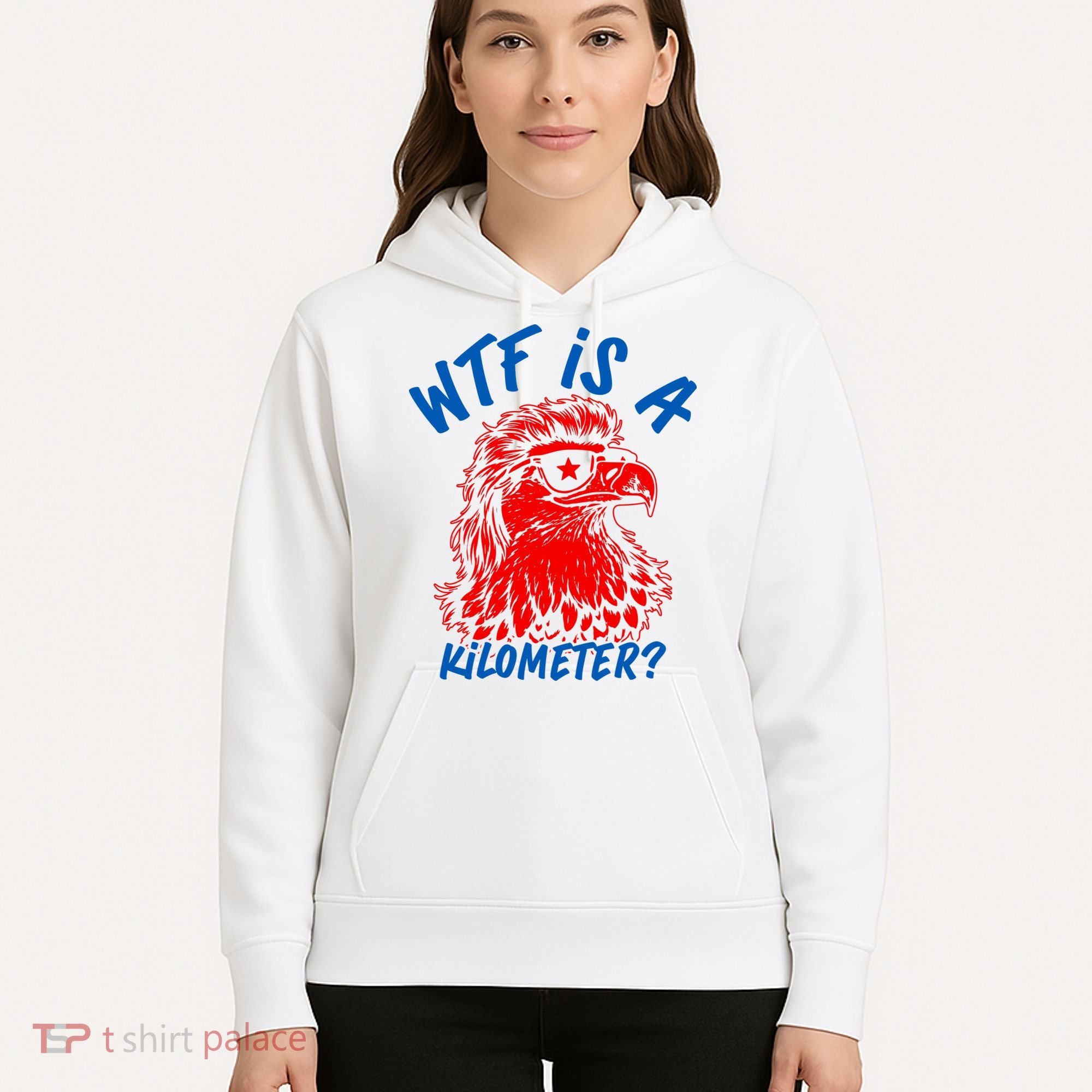 WTF Is A Kilometer? Eagle 4th Of July Hoodie