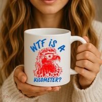 WTF Is A Kilometer? Eagle 4th Of July Coffee Mug thumb 3