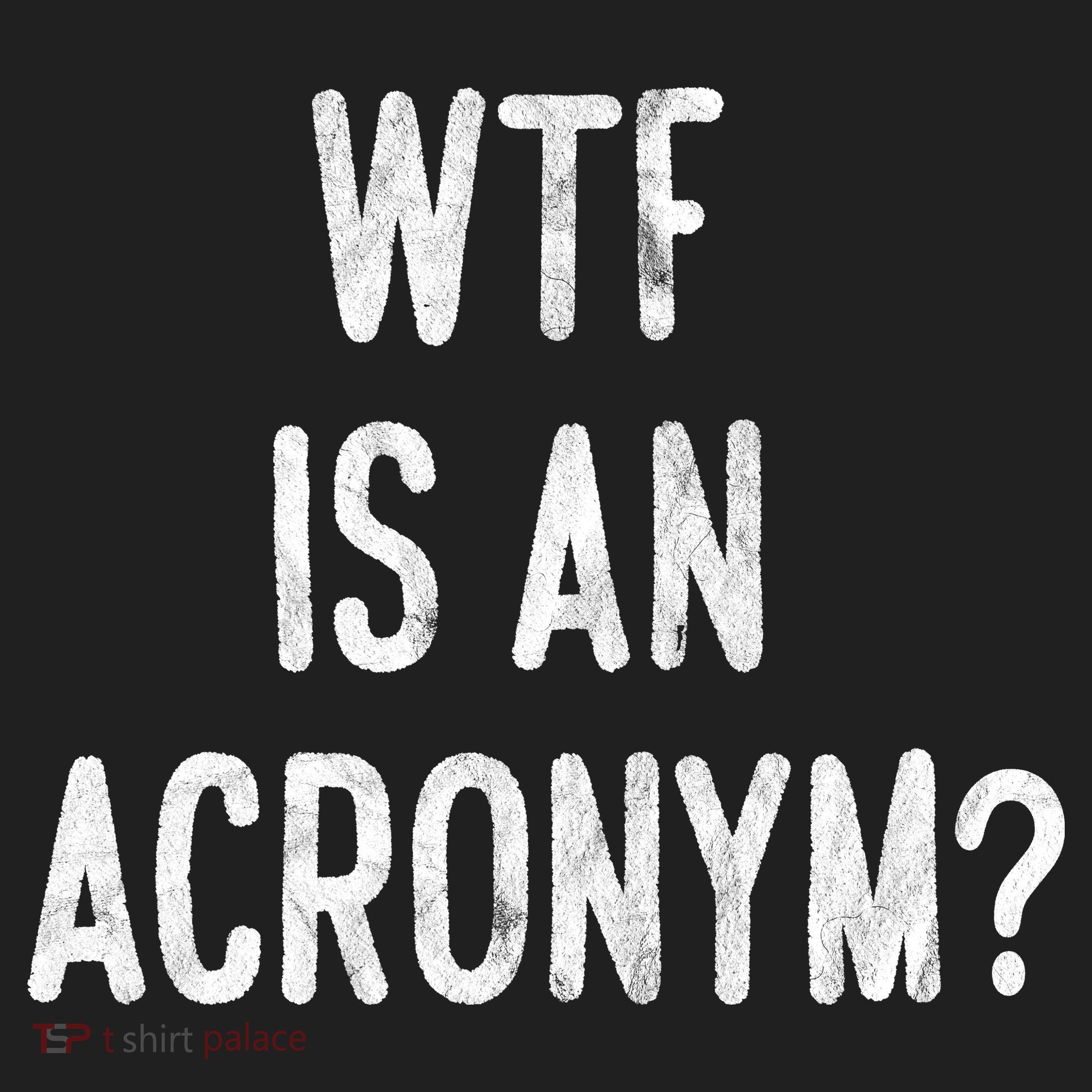 WTF Is An Acronym Funny Hat