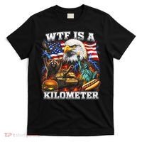 WTF Is A Kilometer? Patriotic Eagle American Graphic T-Shirt thumb 0