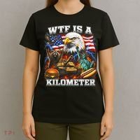 WTF Is A Kilometer? Patriotic Eagle American Graphic T-Shirt thumb 4