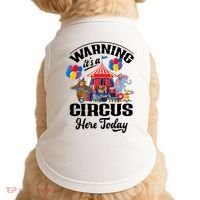 Warning It'S A Circus Here Today Carnival Birthday Party Doggie Tank thumb 0