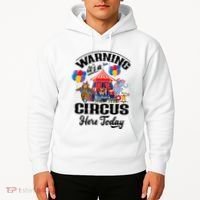 Warning It'S A Circus Here Today Carnival Birthday Party Hoodie thumb 2