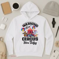 Warning It'S A Circus Here Today Carnival Birthday Party Hoodie thumb 3