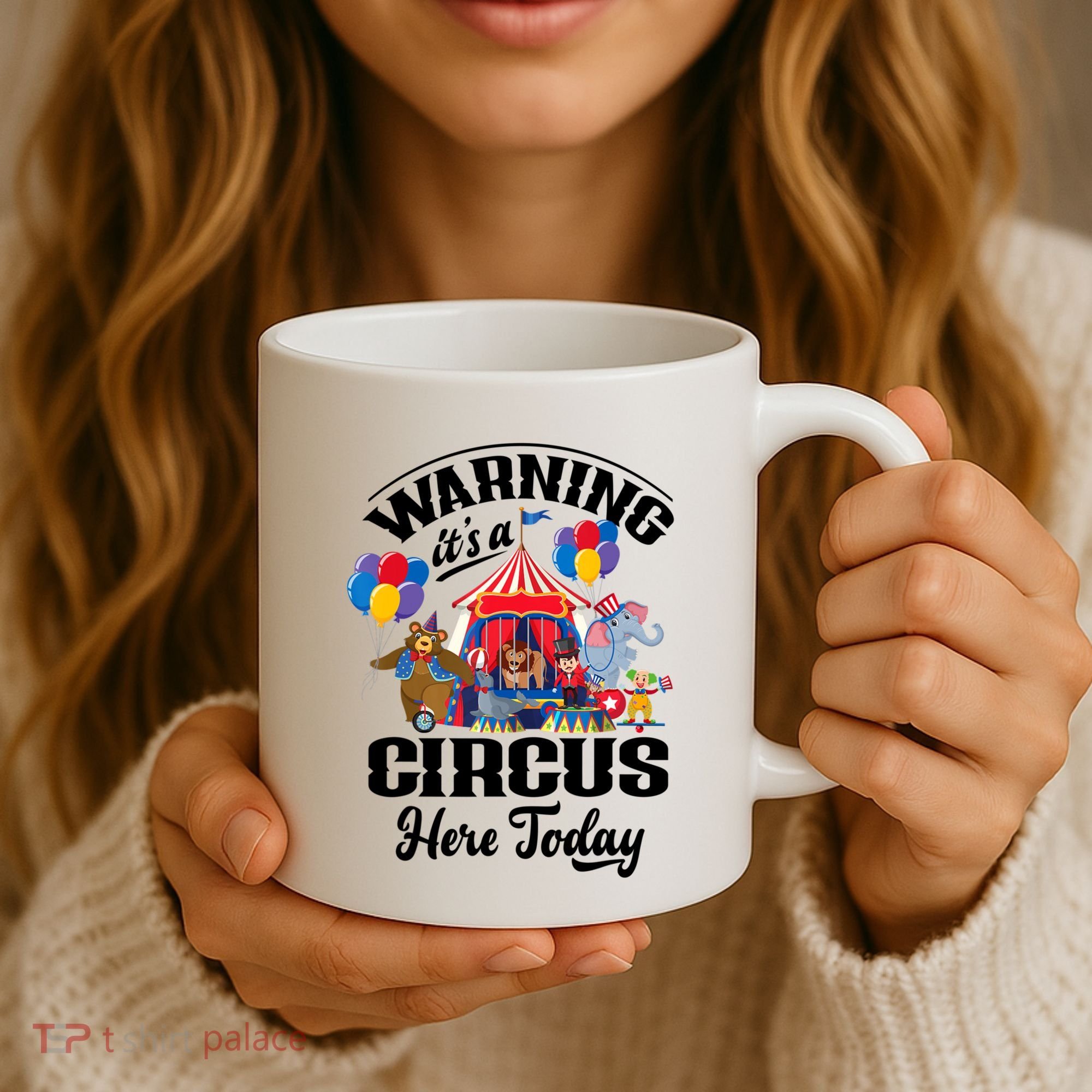 Warning It'S A Circus Here Today Carnival Birthday Party Coffee Mug