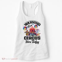 Warning It'S A Circus Here Today Carnival Birthday Party Women's Tank Top thumb 0