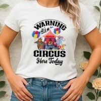 Warning It'S A Circus Here Today Carnival Birthday Party Women's T-Shirt thumb 2