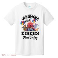 Warning It'S A Circus Here Today Carnival Birthday Party Kids T-Shirt thumb 0