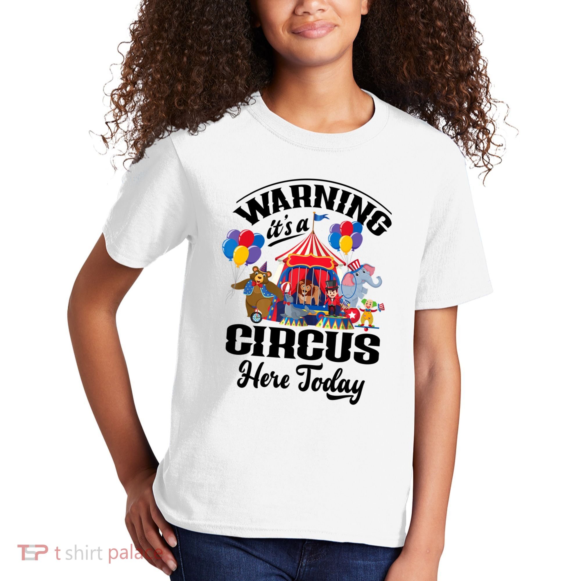 Warning It'S A Circus Here Today Carnival Birthday Party Kids T-Shirt