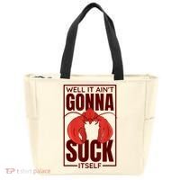 Well It AinT Gonna Suck Itself Cajun Crawfish Lover Tote Bag thumb 0