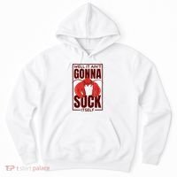 Well It AinT Gonna Suck Itself Cajun Crawfish Lover Hoodie thumb 0
