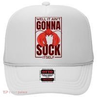 Well It AinT Gonna Suck Itself Cajun Crawfish Lover Hat thumb 0