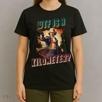 WTF Is A Kilometer Funny American George Washington T-Shirt thumb 4
