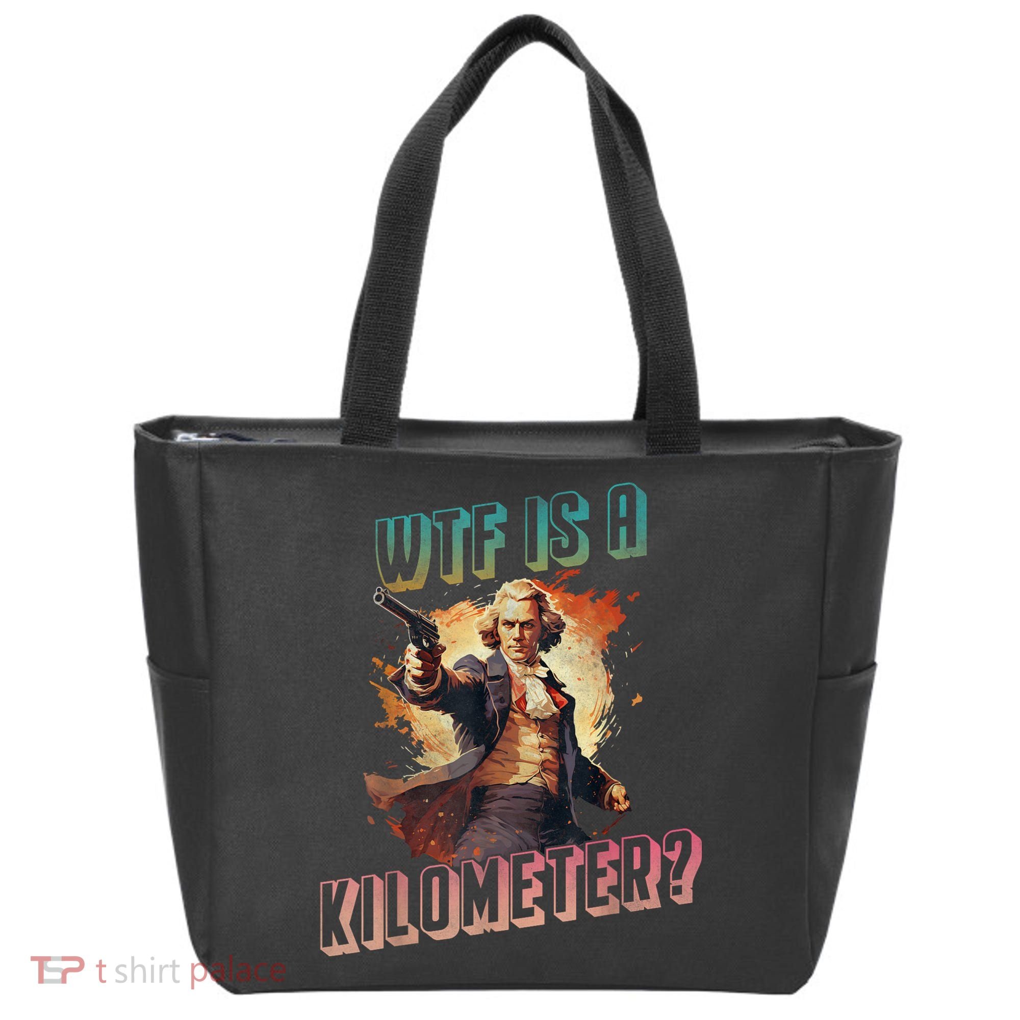 WTF Is A Kilometer Funny American George Washington Tote Bag