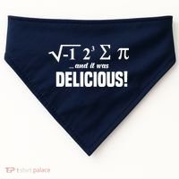 Wo I Ate Some Pie And It Was Delicious Funny Math Pun Pi Day V-Neck USA-Made Doggie Bandana thumb 0