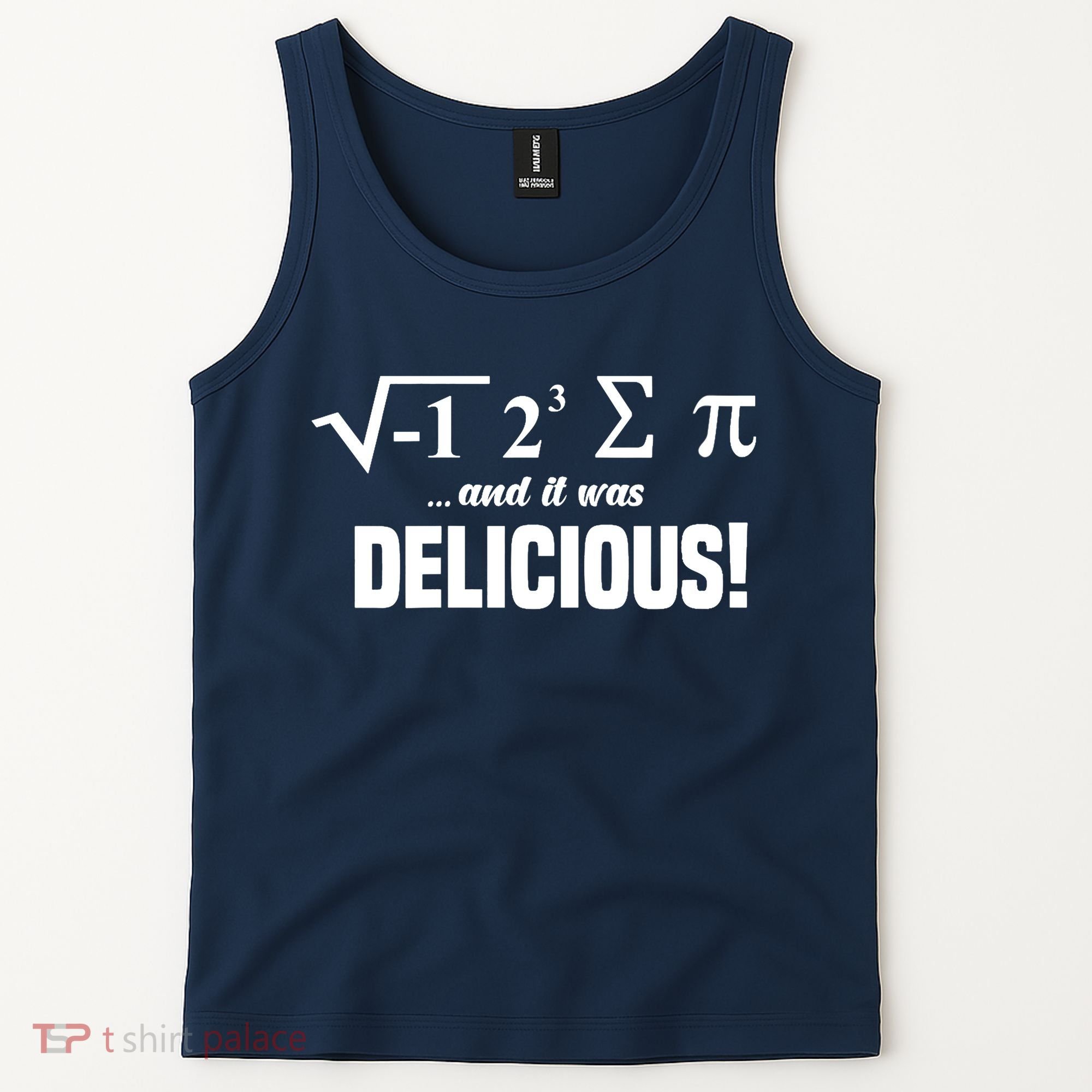 Wo I Ate Some Pie And It Was Delicious Funny Math Pun Pi Day V-Neck Tank Top