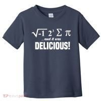 Wo I Ate Some Pie And It Was Delicious Funny Math Pun Pi Day V-Neck Toddler T-Shirt thumb 0