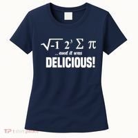 Wo I Ate Some Pie And It Was Delicious Funny Math Pun Pi Day V-Neck Women's T-Shirt thumb 0