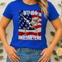 WTF Is A Kilometer American Skeleton Funny Women's T-Shirt thumb 2