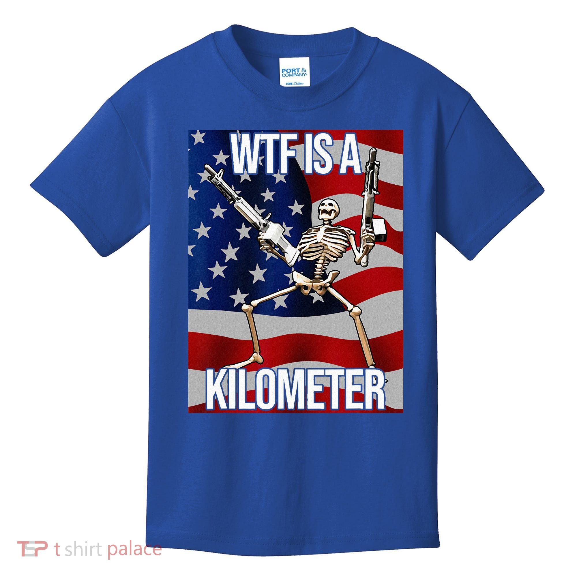 WTF Is A Kilometer American Skeleton Funny Kids T-Shirt