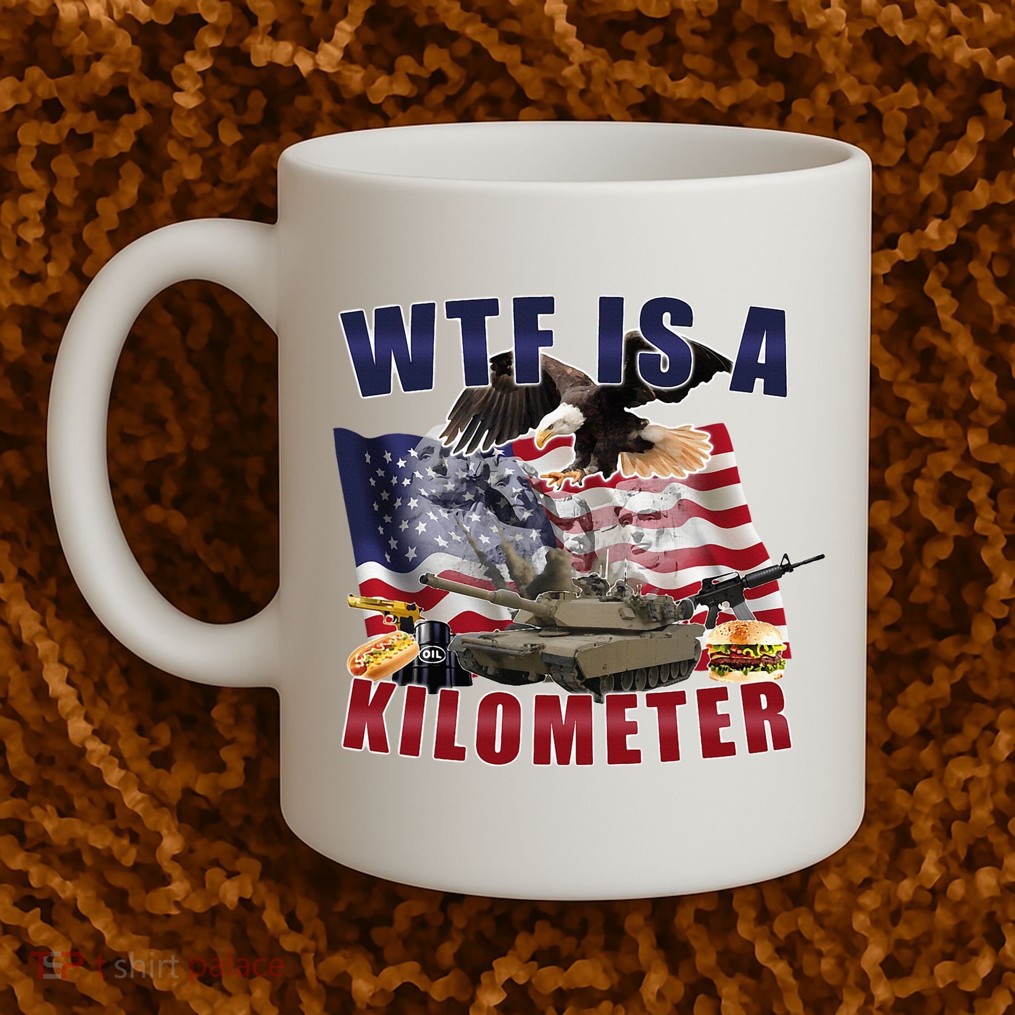 Wtf Is A Kilometer Funny Political Coffee Mug