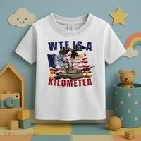 Wtf Is A Kilometer Funny Political Toddler T-Shirt thumb 3
