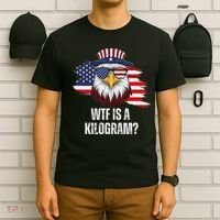 Wtf Is A Kilogram Funny 4th Of July Eagle Usa2024 Patriotic T-Shirt thumb 6