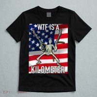 WTF Is A Kilometer July 4th Skeleton Funny Cringey USA Meme T-Shirt thumb 5