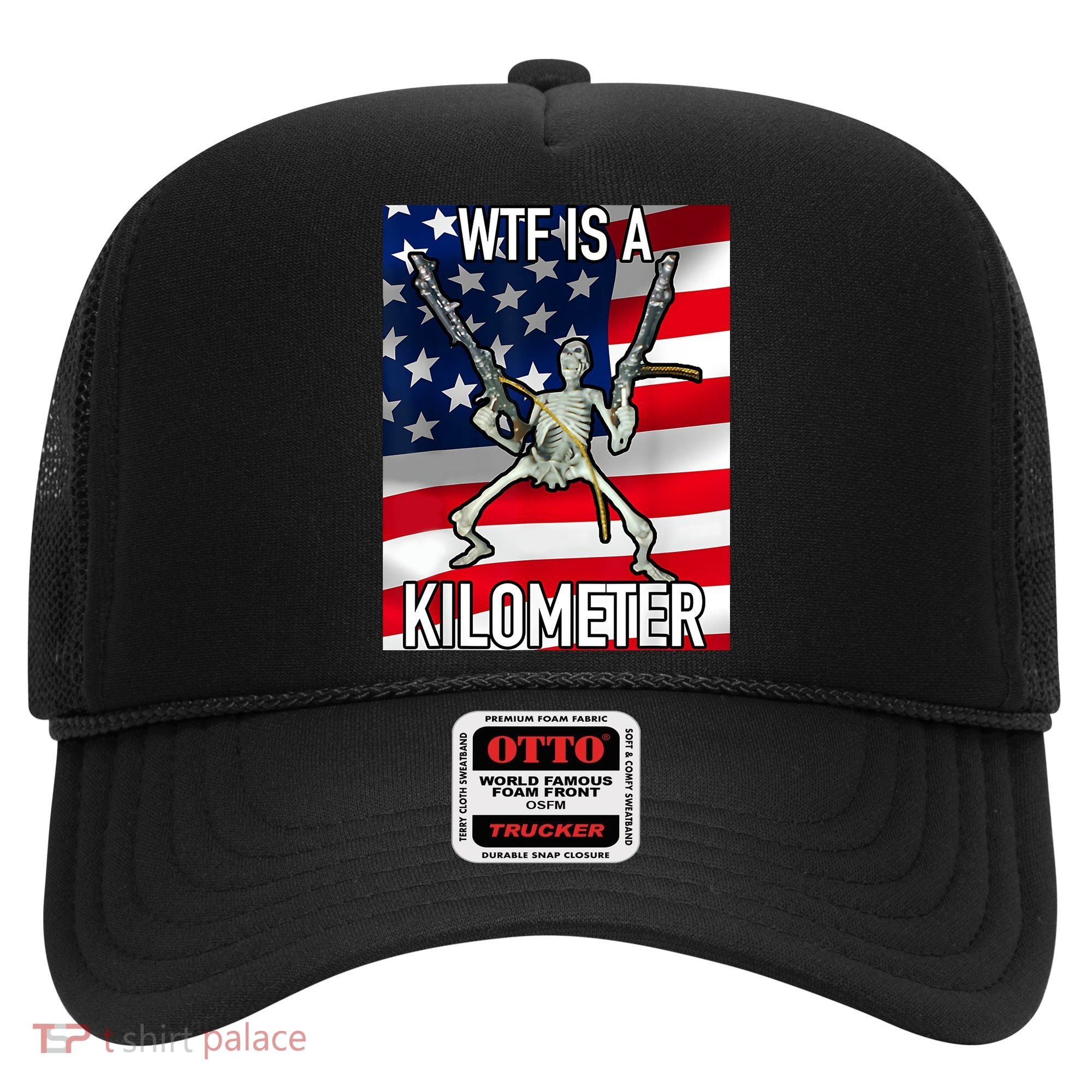 WTF Is A Kilometer July 4th Skeleton Funny Cringey USA Meme Hat