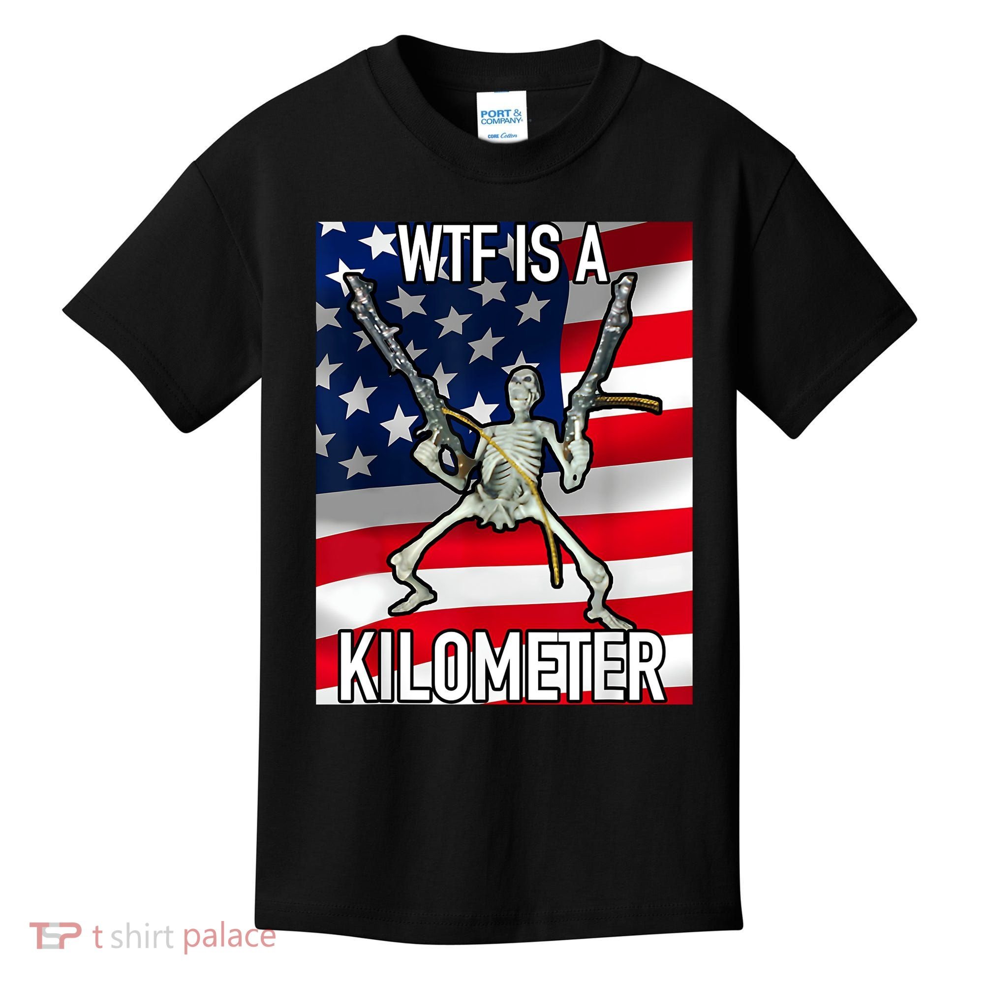 WTF Is A Kilometer July 4th Skeleton Funny Cringey USA Meme Kids T-Shirt