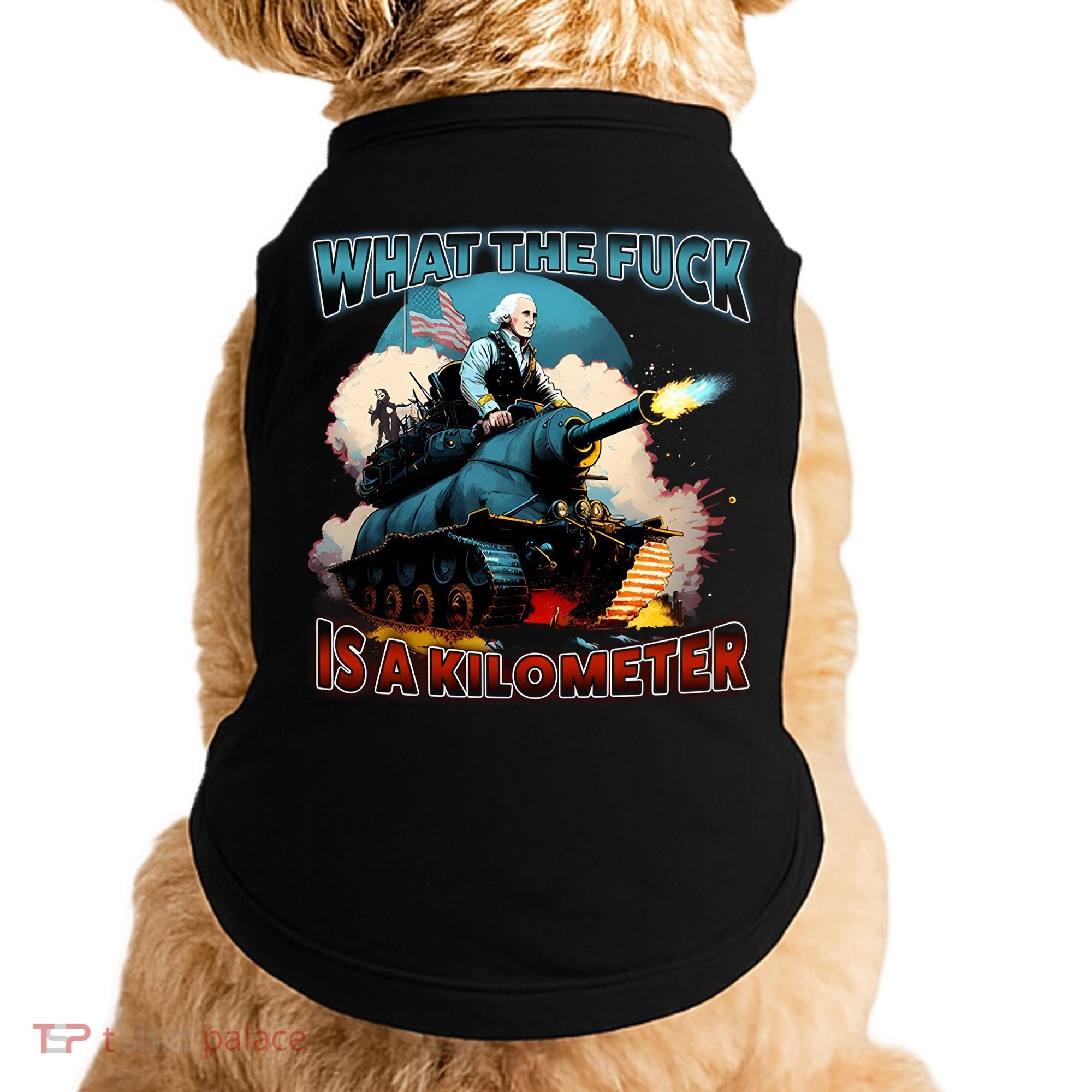 Wtf Is A Kilometer Doggie Tank