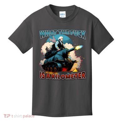 Wtf Is A Kilometer Kids T-Shirt