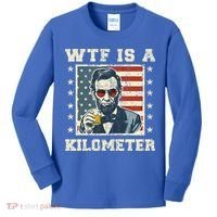 Wtf Is A Kilometer Abe Lincoln July 4th Kids Long Sleeve Shirt thumb 0